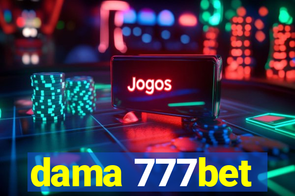 dama 777bet